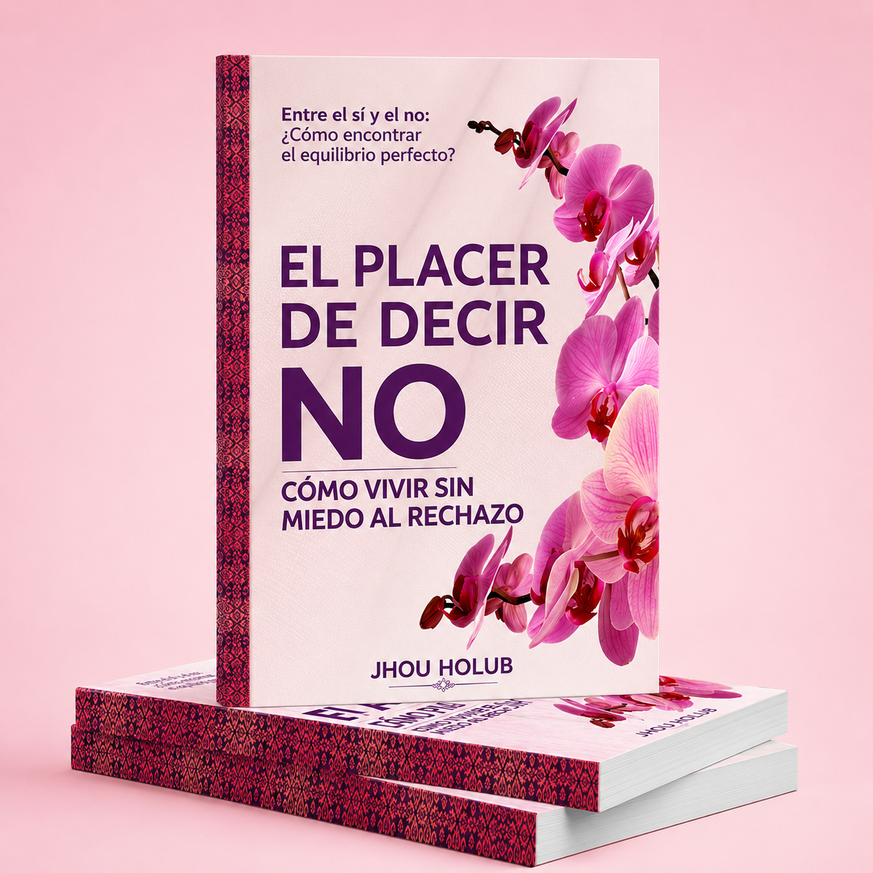 Libro: El placer de decir NO